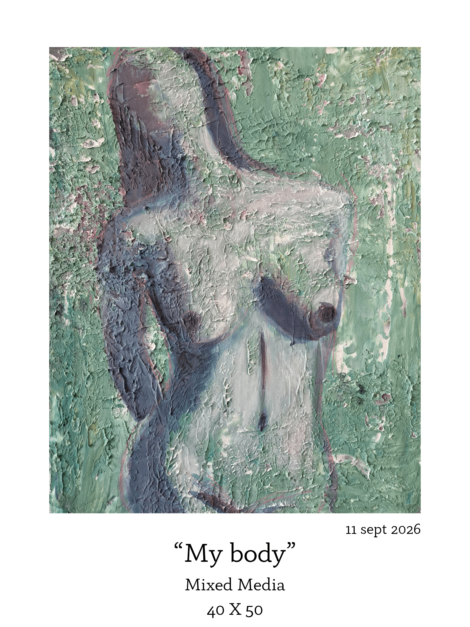 "My body"
